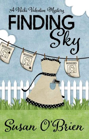 [Nicki Valentine Mystery 01] • Finding Sky